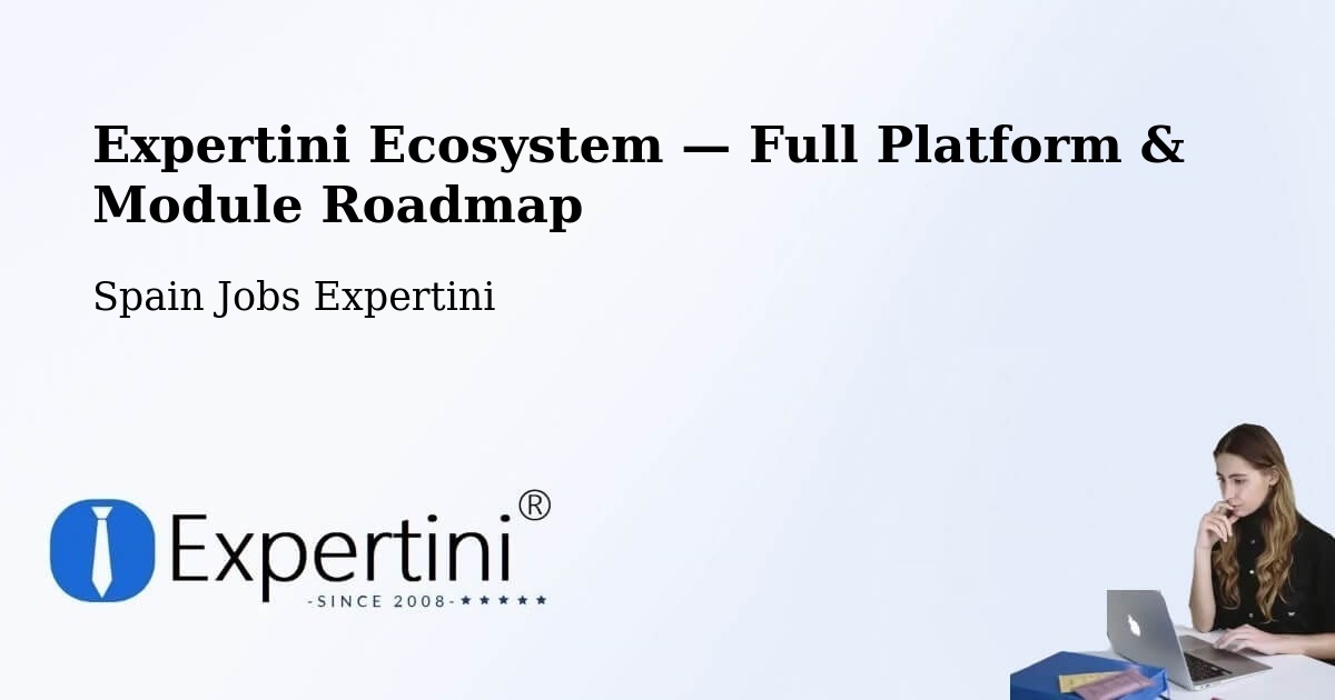 Expertini Ecosystem — Full Platform & Module Roadmap – Martos